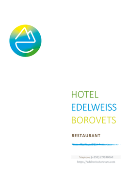 Hotel Edelweiss, Borovets