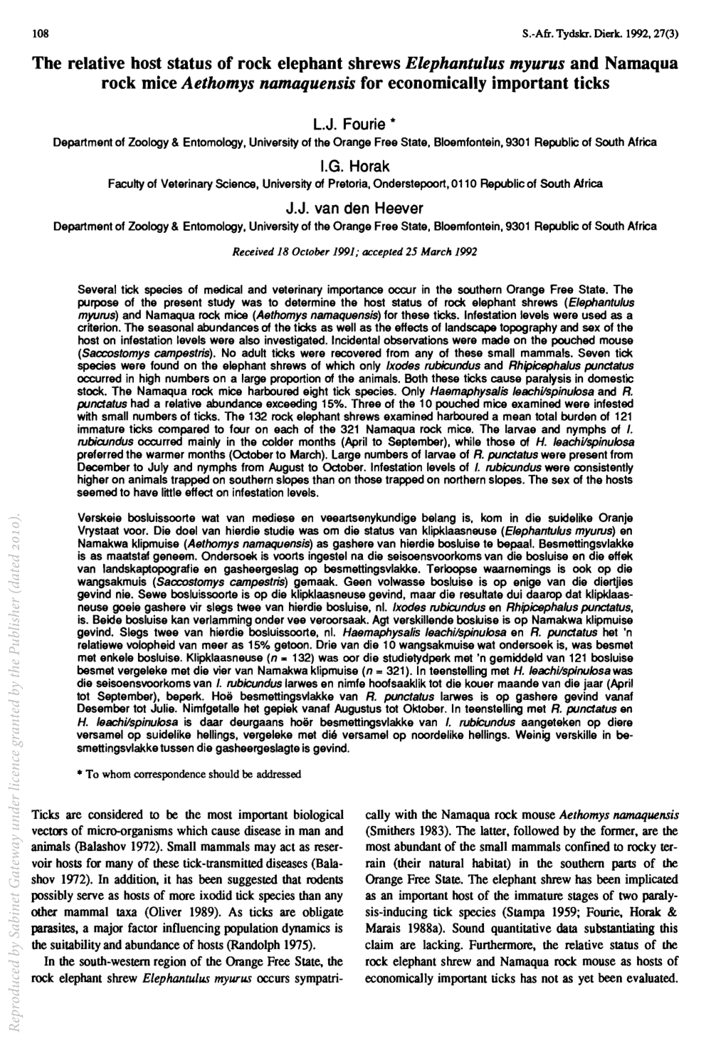 The Relative Host Status of Rock Elephant Shrews Elephantulus Myurus and Namaqua Rock Mice Aethomys Namaquensis for Economically Important Ticks