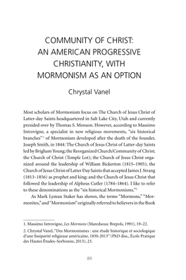 Community of Christ: an American Progressive Christianity, with Mormonism As an Option