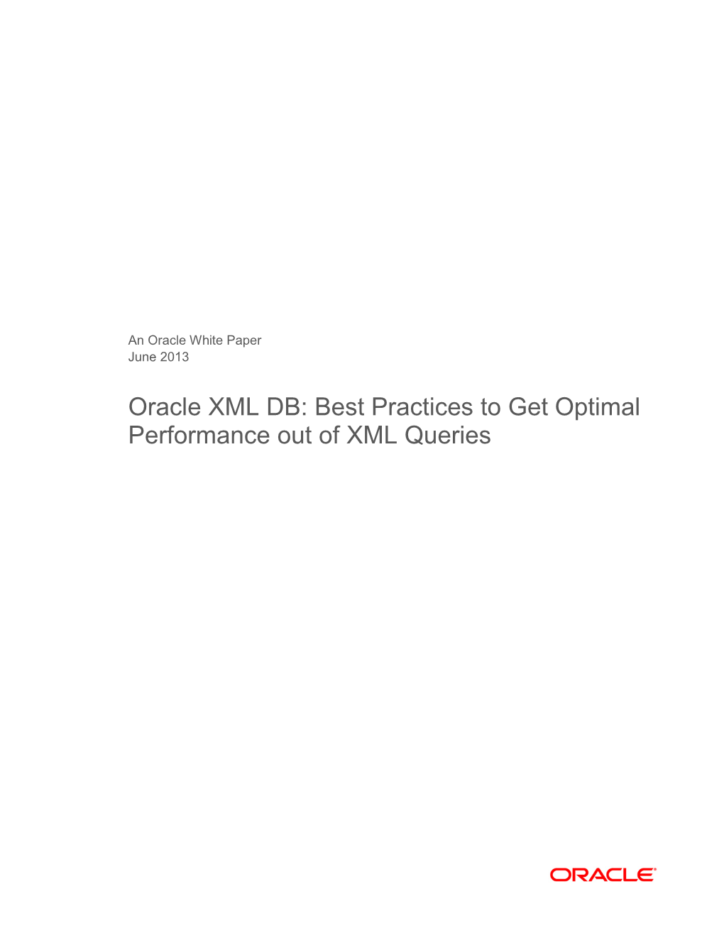 Best Practices for Xquery Processing in Oracle Database (PDF)