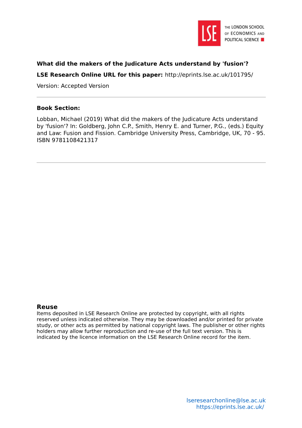 What Did the Makers of the Judicature Acts Understand by 'Fusion'? LSE Research Online URL for This Paper: Version: Accepted Version