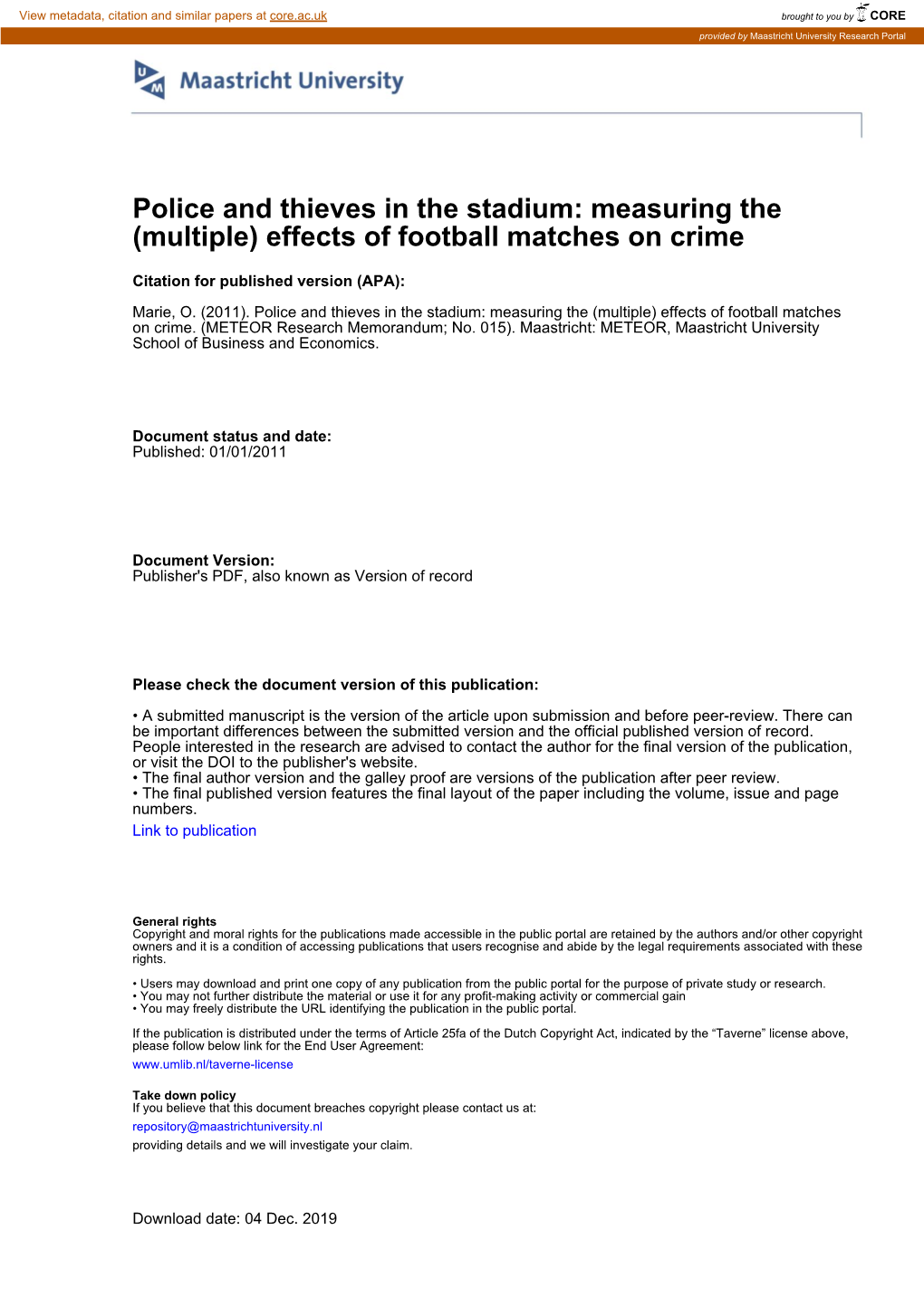 Police and Thieves in the Stadium: Measuring the (Multiple) Effects of Football Matches on Crime