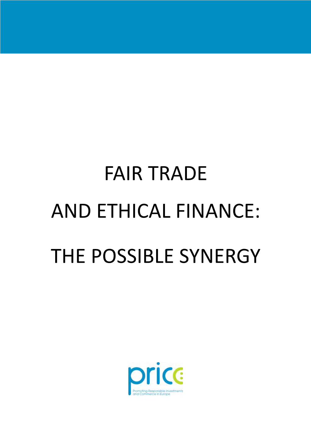 Fair Trade and Ethical Finance