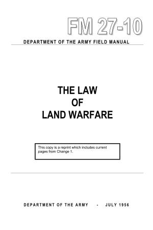 The Law of Land Warfare