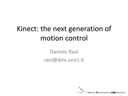 Kinect: the Next Generation of Motion Control