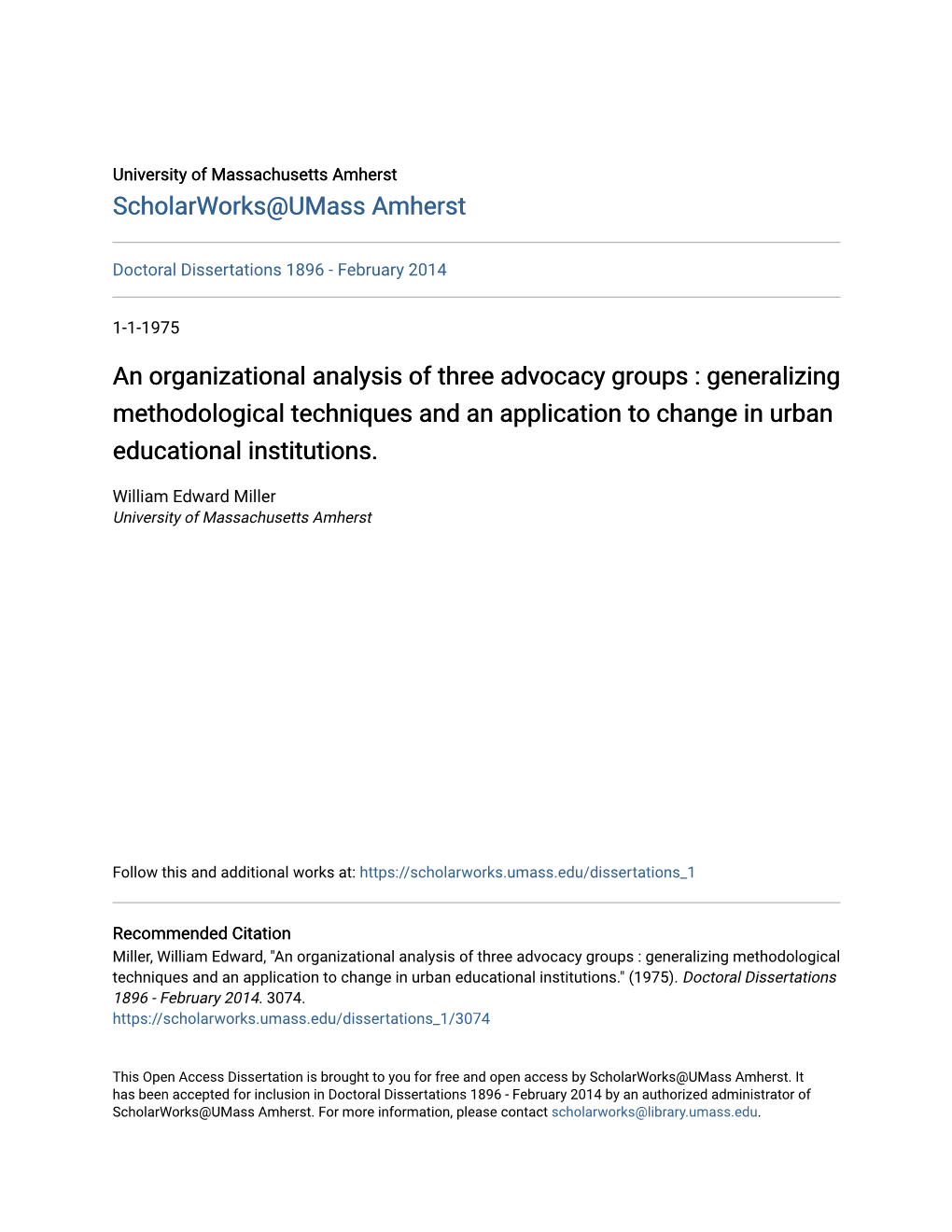 An Organizational Analysis of Three Advocacy Groups : Generalizing Methodological Techniques and an Application to Change in Urban Educational Institutions