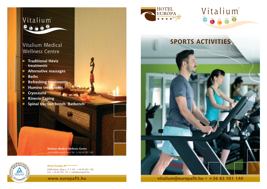 SPORTS ACTIVITIES Vitalium Medical Wellness Centre