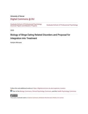Biology of Binge Eating Related Disorders and Proposal for Integration Into Treatment
