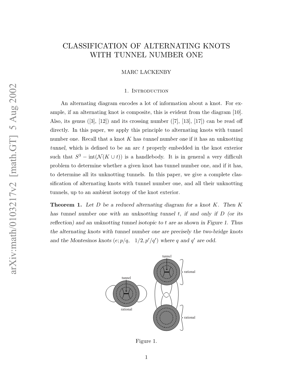 Classification of Alternating Knots with Tunnel Number