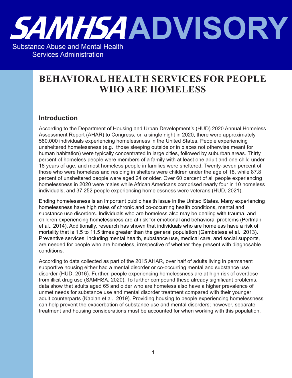 Behavioral Health Services for People Who Are Homeless