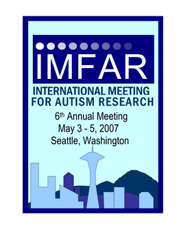 IMFAR 2007 Program Booklet & Abstracts
