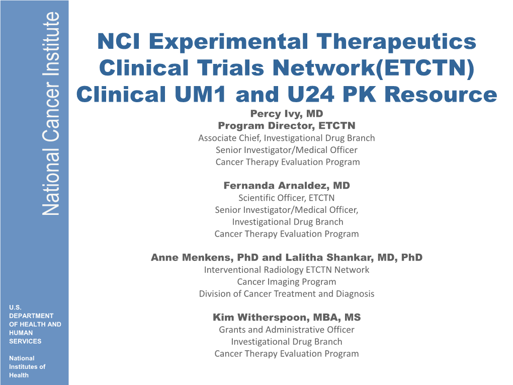 NCI Experimental Therapeutics Clinical Trials Network(ETCTN)