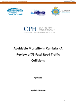 Avoidable Mortality in Cumbria - a Review of 73 Fatal Road Traffic Collisions