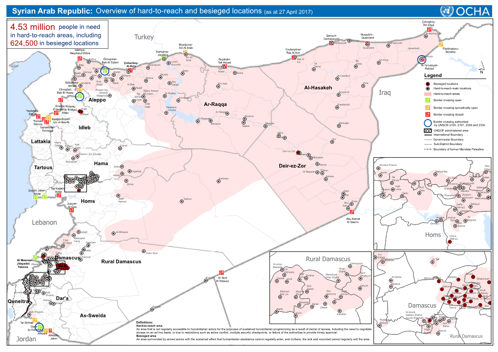 Syrian Arab Republic: O Ve Rvie W of Hard -To-Re Ac H and Be Sie Ge D Loc Ations (As at 27 April 2017)