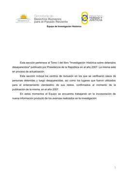 Investigación Histórica Sobre Detenidos Desaparecidos" Publicado Por Presidencia De La República En El Año 2007
