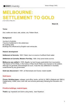 MELBOURNE: SETTLEMENT to GOLD 21,221 Words, 23 May 2012