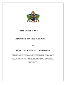 The Die Is Cast Address to the Nation by Hon. Dr. Kenny D