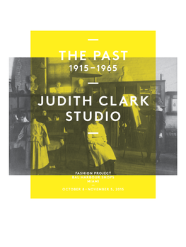 — the Past — Judith Clark Studio —