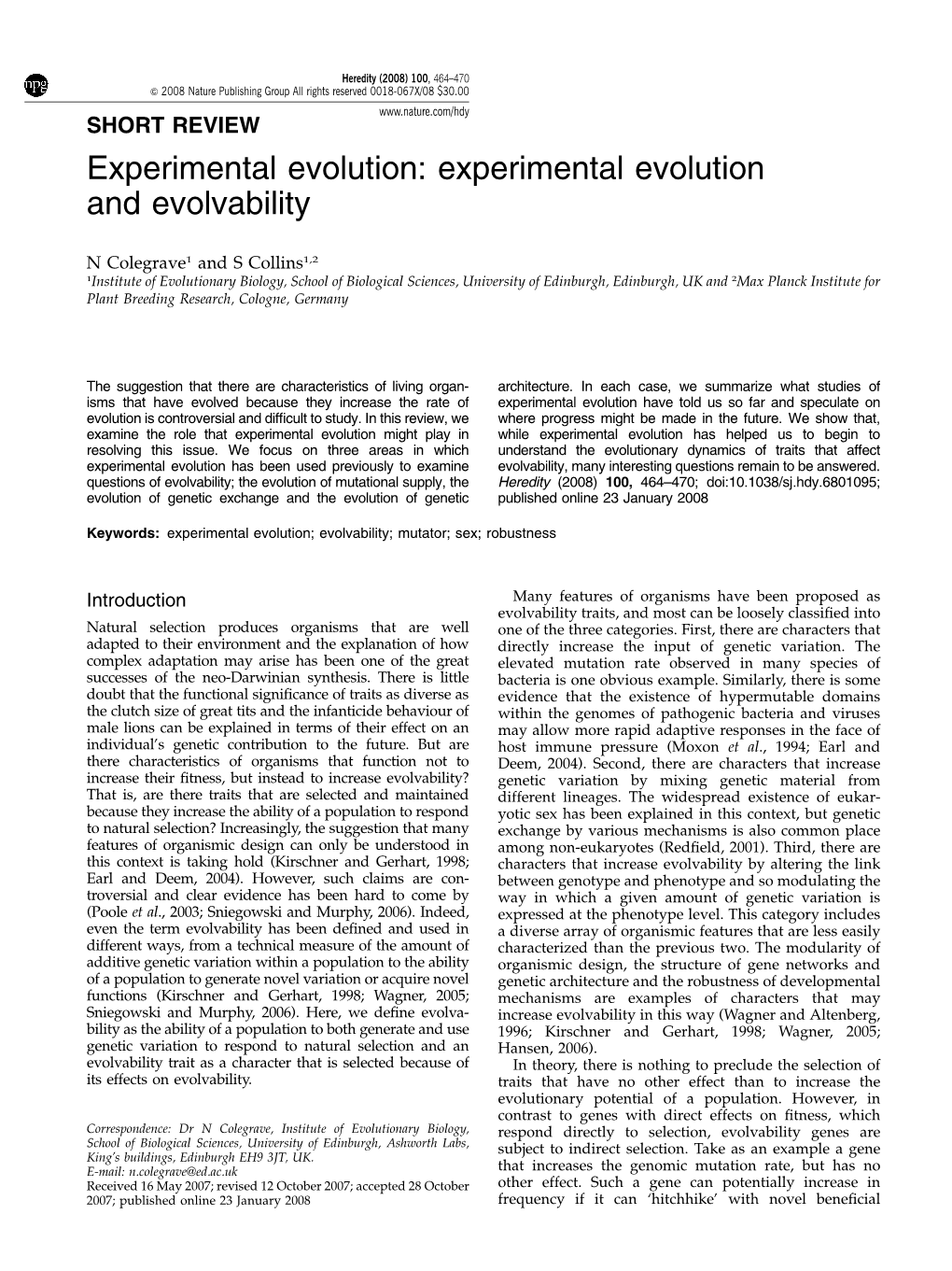 Experimental Evolution and Evolvability