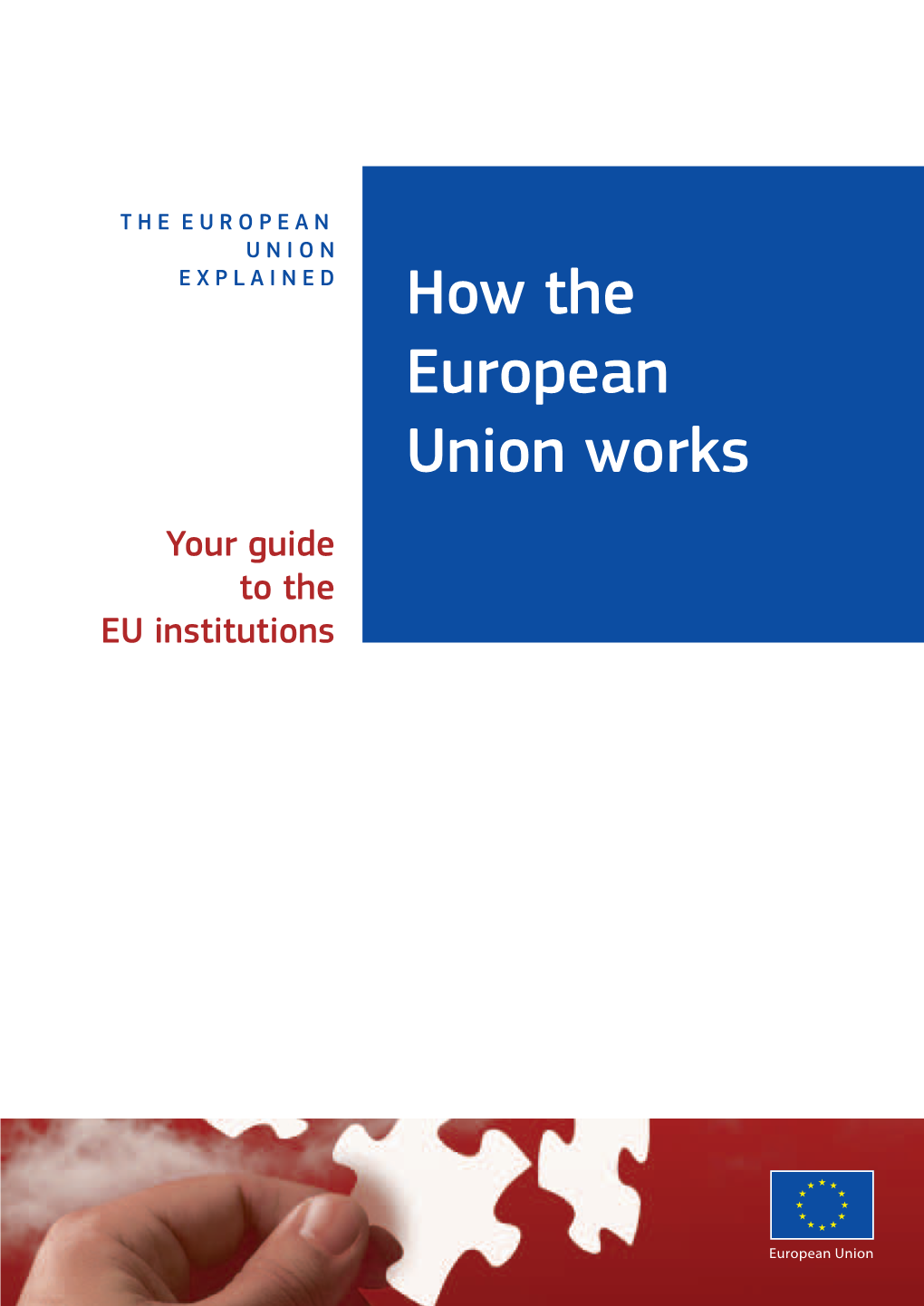 How the European Union Works