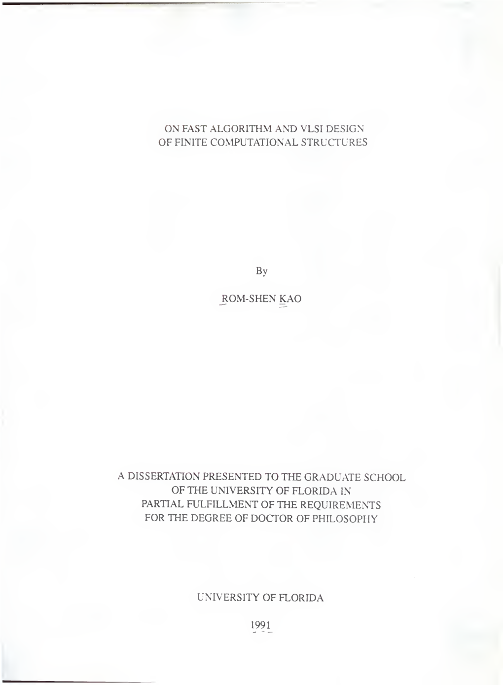 On Fast Algorithm and Vlsi Design of Finite Computational Structures