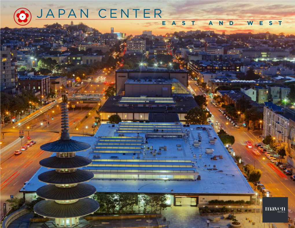 Japan Center East and West Property Profile