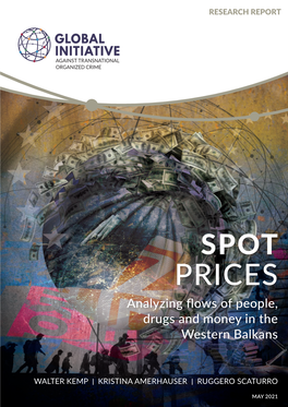 PRICES Analyzing Flows of People, Drugs and Money in the Western Balkans