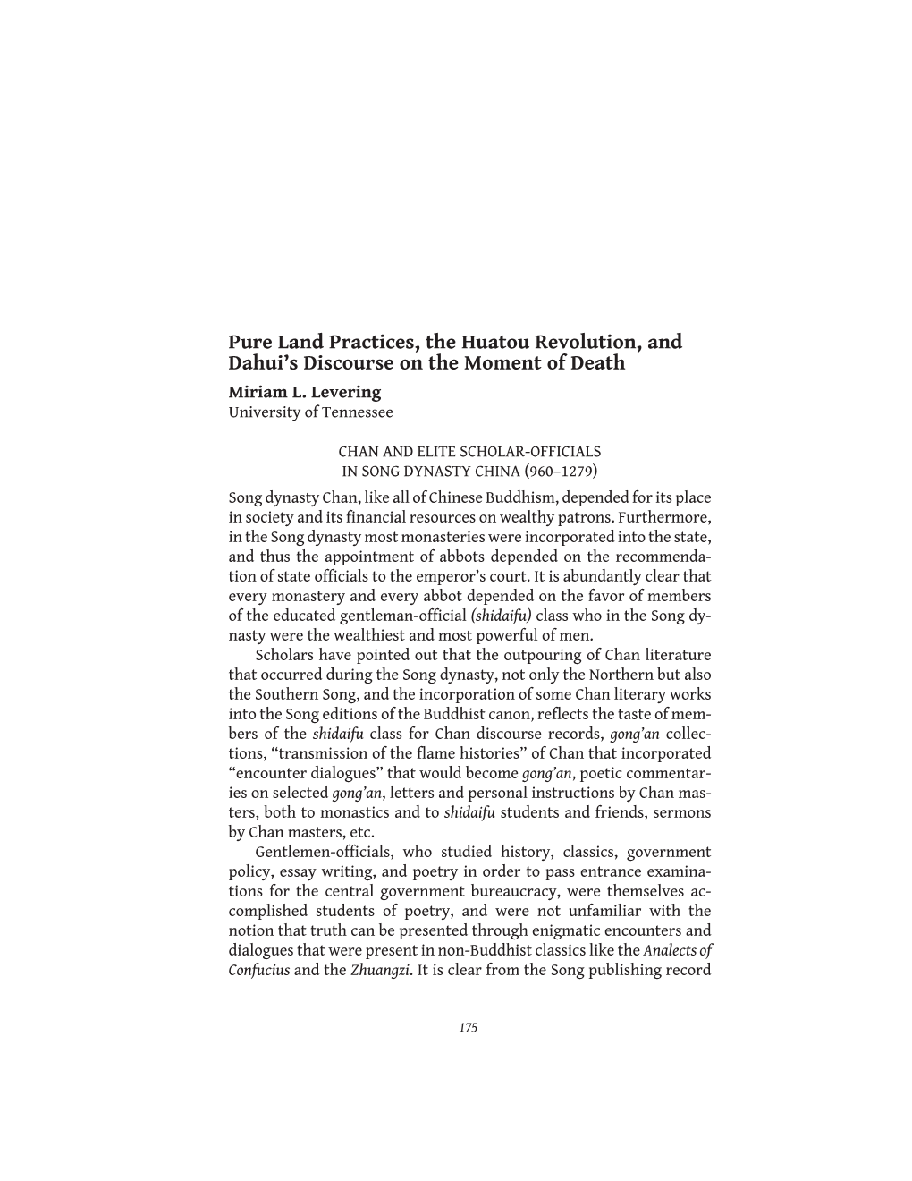 Pure Land Practices, the Huatou Revolution, and Dahui's Discourse