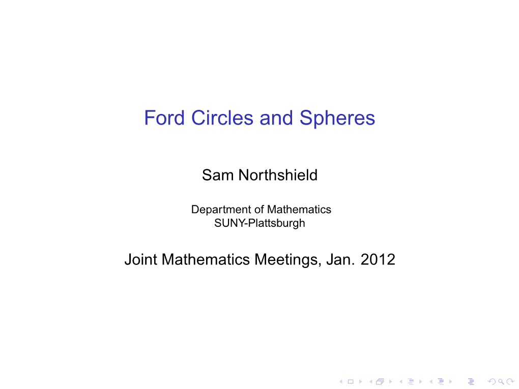 Ford Circles and Spheres