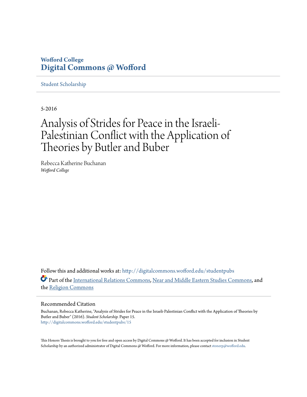 Analysis of Strides for Peace in the Israeli-Palestinian Conflict with the Application of Theories by Butler and Buber