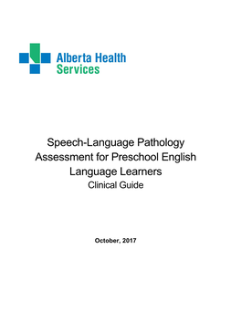 Speech-Language Pathology Assessment for Preschool English Language Learners Clinical Guide