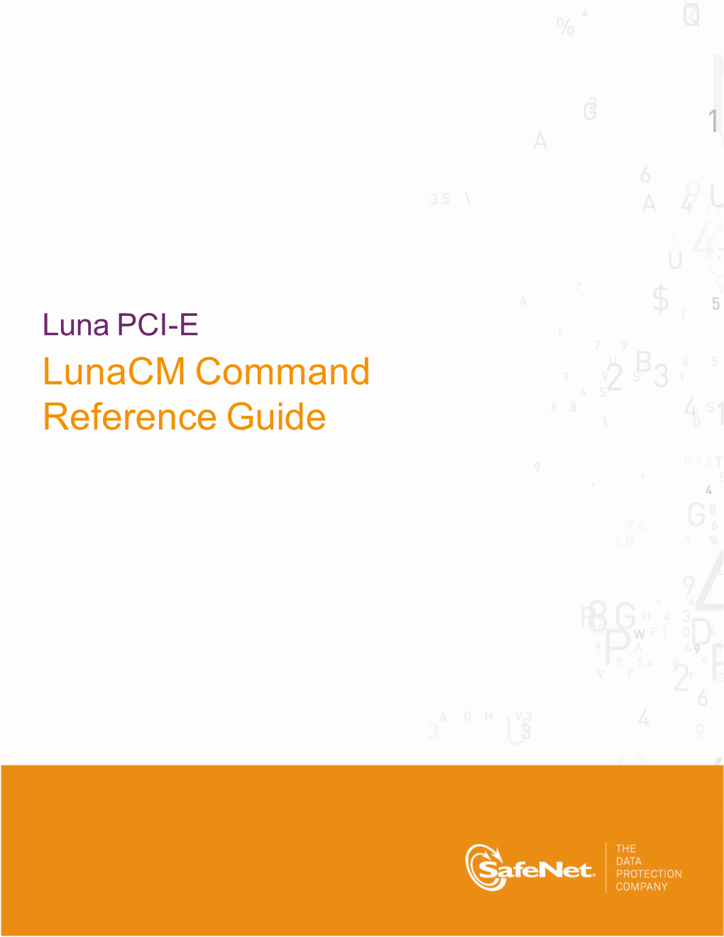 Lunacm Command Reference Guide Document Information