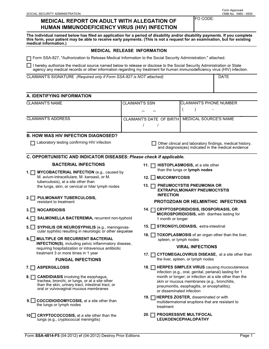 (HIV) INFECTION the Individual Named Below Has Filed an Application for a Period of Disability And/Or Disability Payments