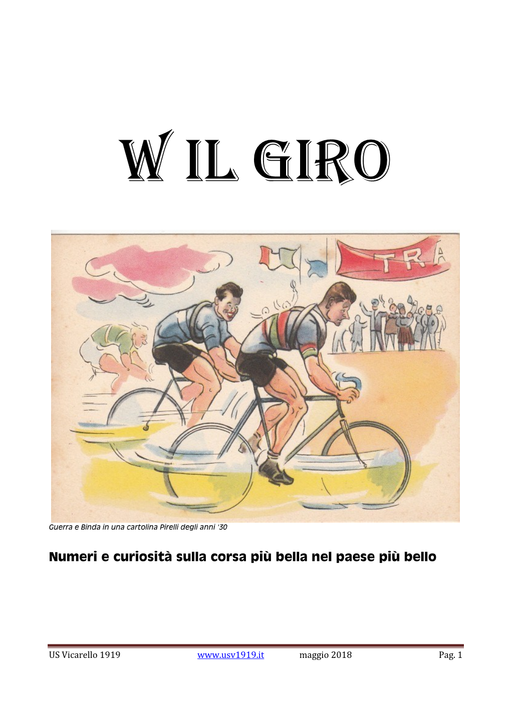 Numeri E Curiosità Sulla Corsa Più Bella Nel Paese Più Bello