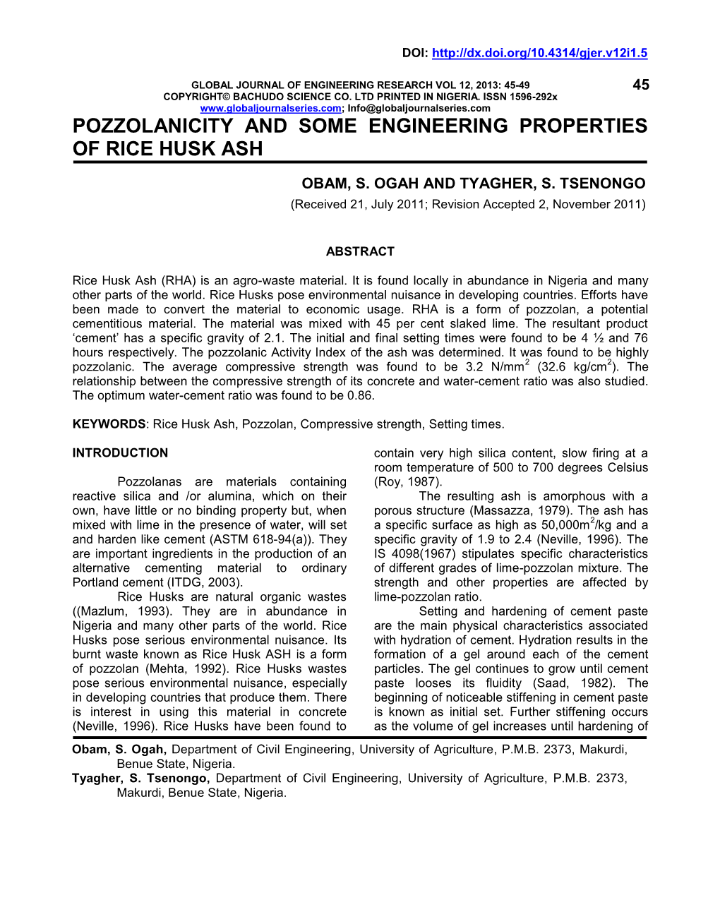 Pozzolanicity and Some Engineering Properties of Rice Husk Ash