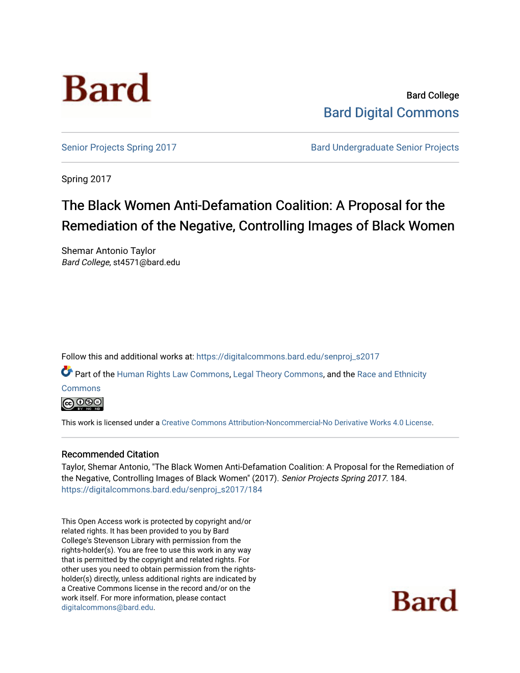 The Black Women Anti-Defamation Coalition: a Proposal for the Remediation of the Negative, Controlling Images of Black Women