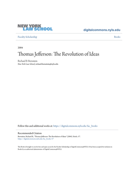 Thomas Jefferson: the Revolution of Ideas Richard B