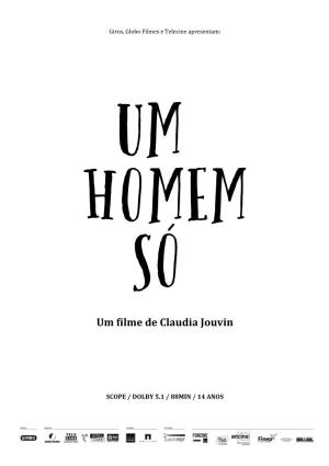 Um Filme De Claudia Jouvin