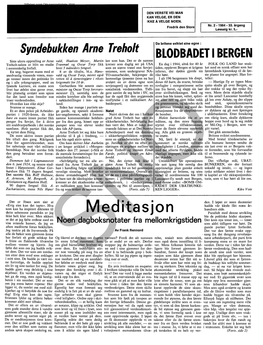 BLODBADET I BERGEN Siste Ukers Opprulling Av Arne Vald, Haakon Meyer, Martin Ker Som Han