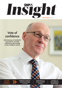 Vote of Confidence John Swinney on Scotland’S New Powers, Securing a Third Term and Creating a More Confident Country