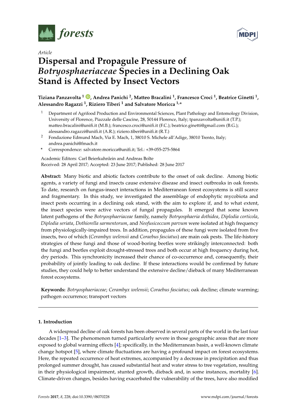 Dispersal and Propagule Pressure of Botryosphaeriaceae Species in a Declining Oak Stand Is Affected by Insect Vectors