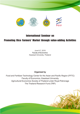 International Seminar on Promoting Rice Farmers' Market Through Value-Adding Activities