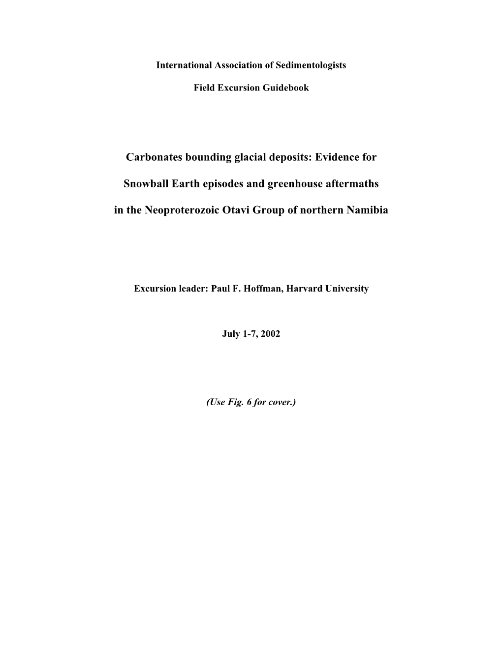 Carbonates Bounding Glacial Deposits: Evidence For