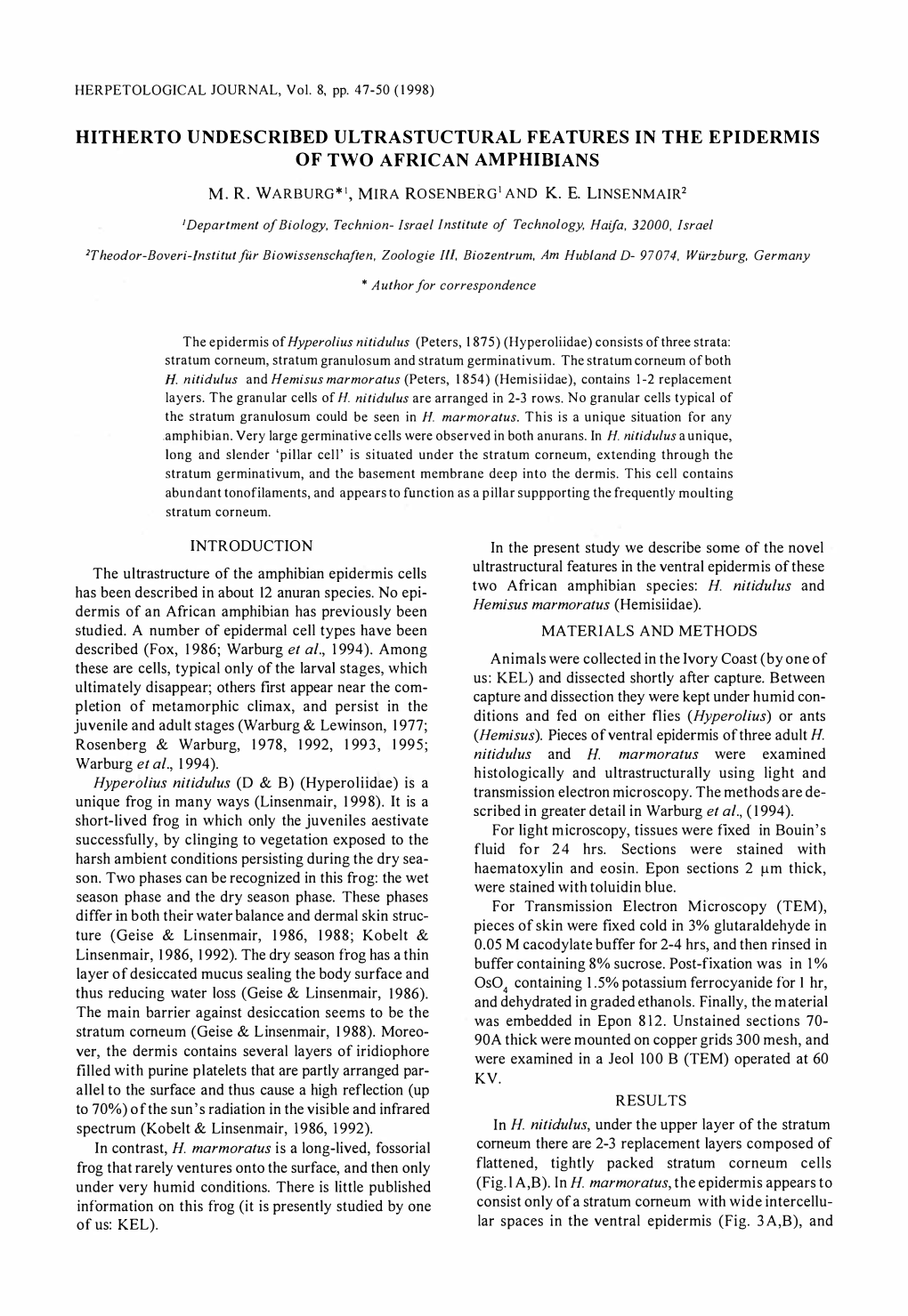 32000, Israel INTRODUCTION the Ultrastructure of the Amphibian Epidermis Cells Has Been Described in About 12 Anuran Species. No