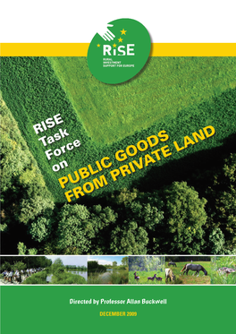 Public Goods from Private Land