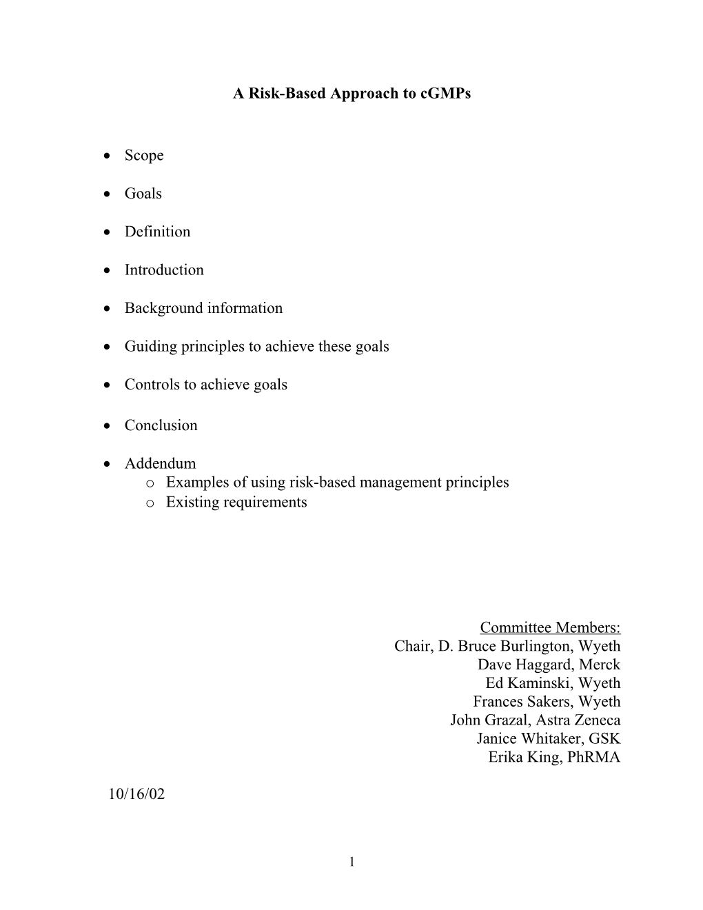 Risk Based Interpretations Of Cgmp