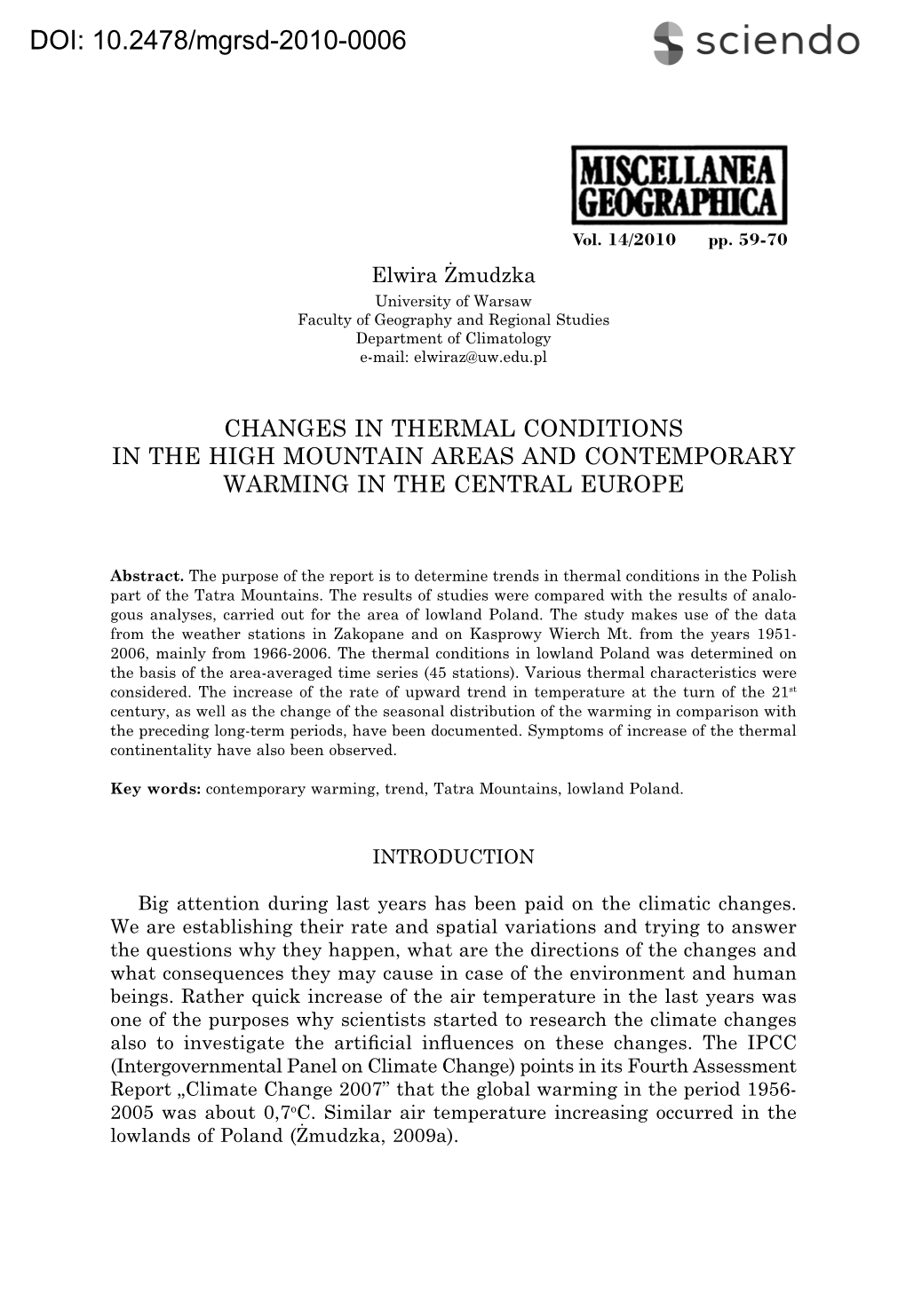 Changes in Thermal Conditions in the High Mountain Areas and Contemporary Warming in the Central Europe