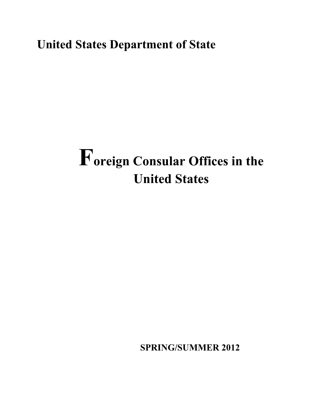 Foreign Consular Offices in the United States