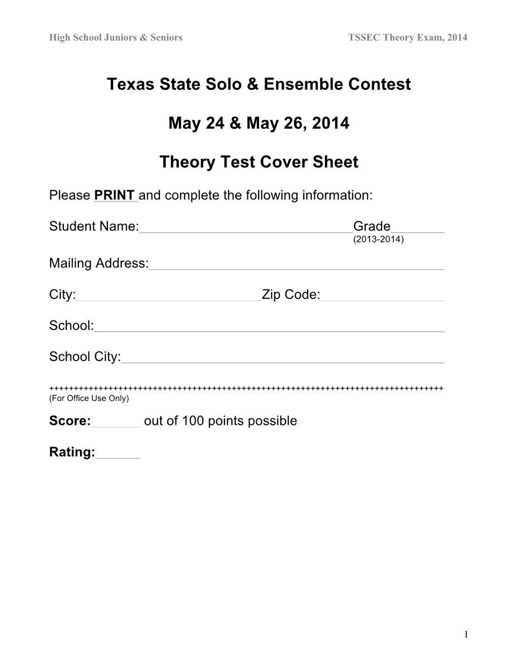 Texas State Solo & Ensemble Contest May 24 & May 26, 2014 Theory Test