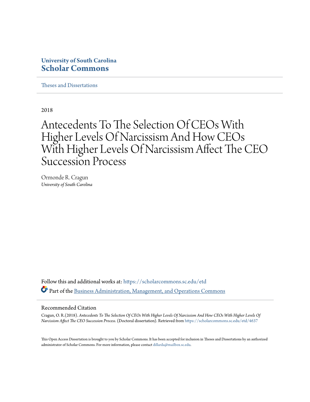 Antecedents to the Selection of Ceos with Higher Levels of Narcissism and How Ceos with Higher Levels of Narcissism Affect the CEO Succession Process